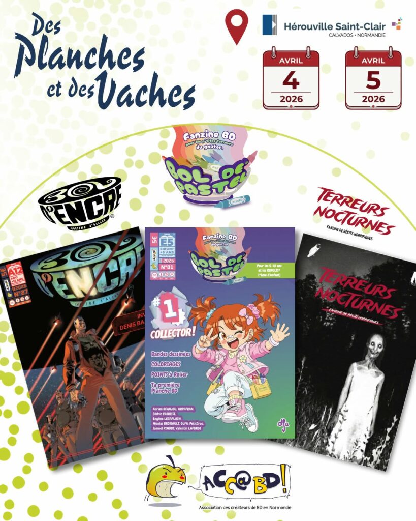 Planche promotionnelle réunissant Bol d’Encre, Bol de Pastel et Terreurs Nocturnes pour Des Planches et des Vaches en avril 2026.